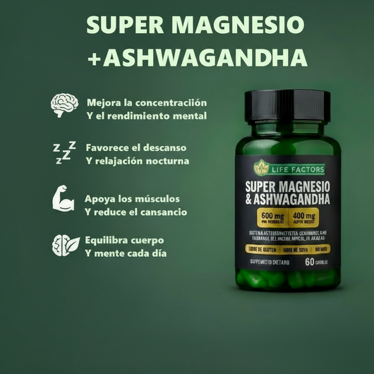 SUPER MAGNESIO & ASHWAGANDHA
